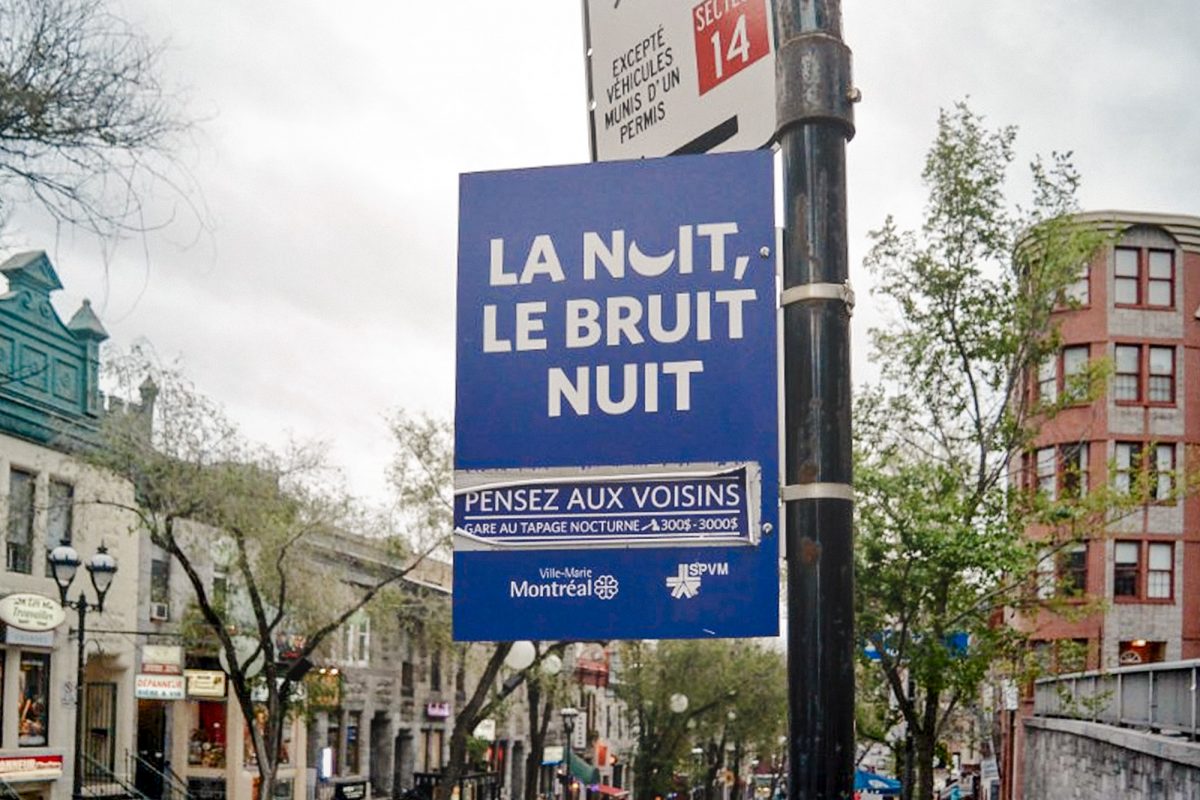 in montreal, nighttime noise is   nuisance.